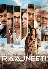 Raajneeti (2010) Hindi