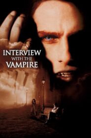 Interview with the Vampire 1994 Full Movie Hindi + English