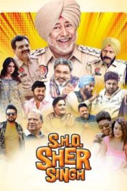 S.H.0 Sher Singh (2022) Punjabi HD