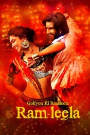 Goliyon Ki Raasleela Ram-Leela (2013) Hindi HD