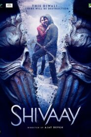 Shivaay (2016) Hindi HD