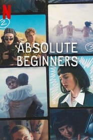 Absolute Beginners (2023) Hindi Season 1 Complete 