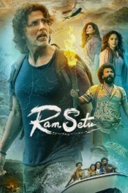 Ram Setu (2022) Hindi HD