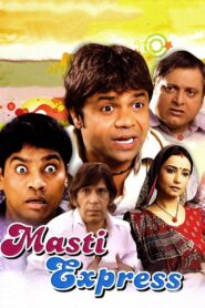 Masti Express (2011) Hindi HD