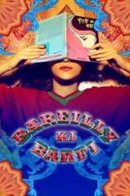 Bareilly Ki Barfi (2017) Hindi