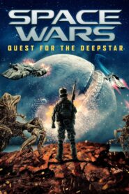 Space Wars: Quest for the Deepstar (2023) Hindi