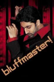 Bluffmaster! (2005) Hiindi