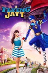 A Flying Jatt (2016) Hindi
