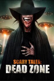 Scary Tales: Dead Zone (2023) Hindi
