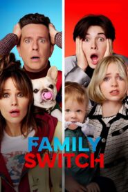 Family Switch (2023) Hindi Dubbed