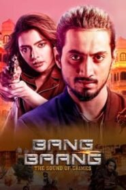 Bang Baang (2021) Season 1 Hindi 