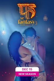 Fuh Se Fantasy (2023) Hindi Season 3 Complete