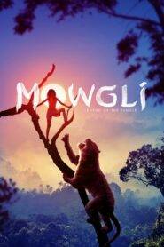 Mowgli- the jungle book (2016) Hindi Dubbed