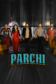 Parchi (2018) Hindi