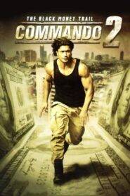 Commando 2: The Black Money Trail (2017) Hindi HD