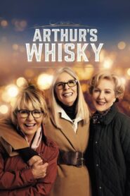 Arthurs Whisky (2024) English
