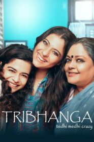 Tribhanga (2021) Hindi 