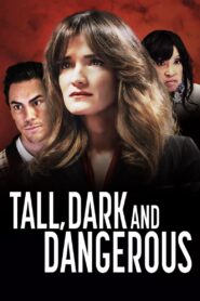 Tall, Dark and Dangerous (2024) Hindi Dubbed