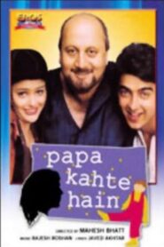 Papa Kahte Hain (1996) Hindi HD