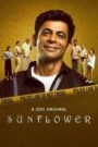 Sunflower (2021) Hindi Season 1 Complete