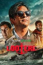 Lootere (2024) Hindi Season 1 Complete