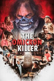 The Omicron Killer (2024) Hindi Dubbed