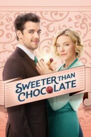 Sweeter Than Chocolate (2023) Hindi Dubbed