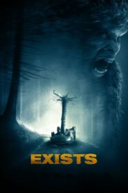 Exists (2014) Hindi Dubbed