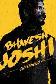 Bhavesh Joshi Superhero (2018) Hindi HD