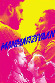 Manmarziyaan (2018) Hindi HD