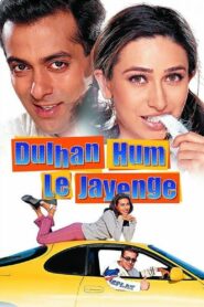 Dulhan Hum Le Jayenge (2000) Hindi HD