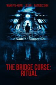 The Bridge Curse: Ritual (2023) Hindi Dubbed
