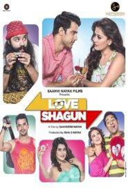 Love Shagun (2016) Hindi HD