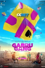 Gabru Gang (2024) Hindi PreDvD