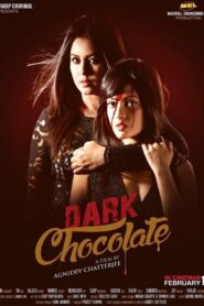 Dark Chocolate (2016) Hindi HD