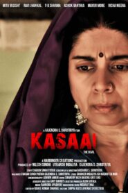 Kasaai (2020) Hindi HD