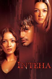 Inteha (2003) Hindi HD