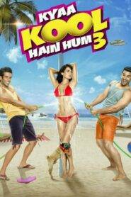 Kyaa Kool Hain Hum 3 (2016) Hindi HD