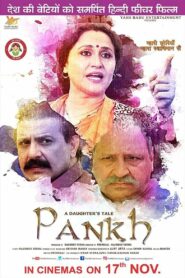 A Daughters Tale Pankh (2020) Hindi HD