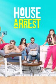 House Arrest (2019) Hindi HD
