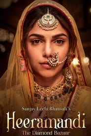 Heeramandi: The Diamond Bazaar (2024) Hindi Season 1 Complete