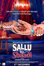 Sallu Ki Shaadi (2017) Hindi HD