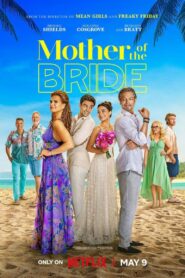 Mother of the Bride (2024) Hindi Dubbed