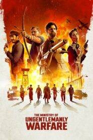 The Ministry of Ungentlemanly Warfare (2024) HQ Hindi Dubbed