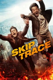Skiptrace (2016) Hindi Dubbed